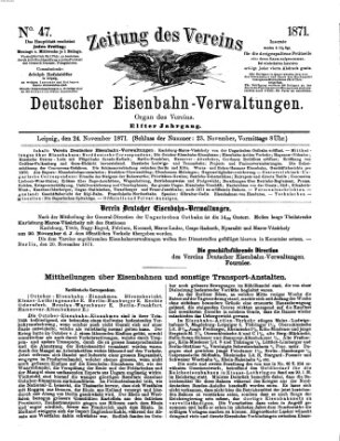Zeitung des Vereins Deutscher Eisenbahnverwaltungen (Eisenbahn-Zeitung) Freitag 24. November 1871