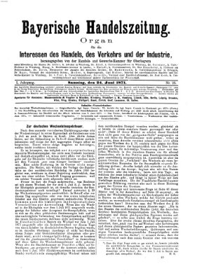 Bayerische Handelszeitung Samstag 24. Juni 1871