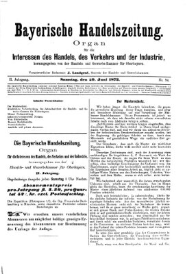 Bayerische Handelszeitung Samstag 29. Juni 1872