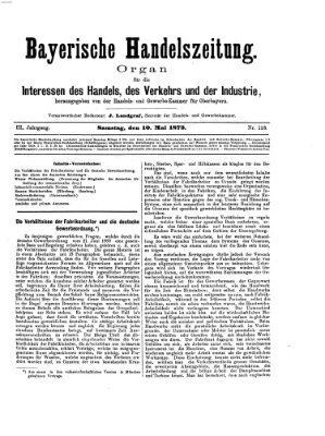 Bayerische Handelszeitung Samstag 10. Mai 1873