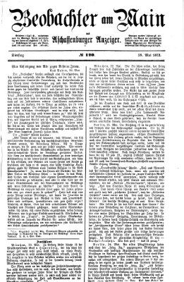 Beobachter am Main und Aschaffenburger Anzeiger Dienstag 28. Mai 1872