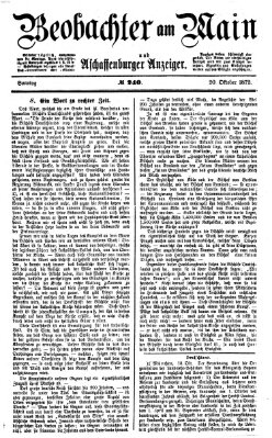 Beobachter am Main und Aschaffenburger Anzeiger Sonntag 20. Oktober 1872