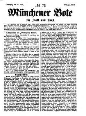 Münchener Bote für Stadt und Land Donnerstag 28. März 1872