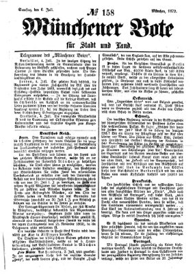 Münchener Bote für Stadt und Land Samstag 6. Juli 1872