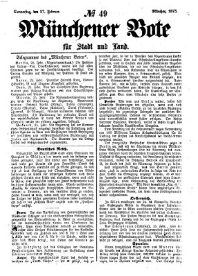 Münchener Bote für Stadt und Land Donnerstag 27. Februar 1873