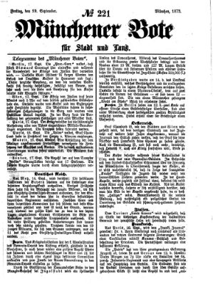 Münchener Bote für Stadt und Land Freitag 19. September 1873