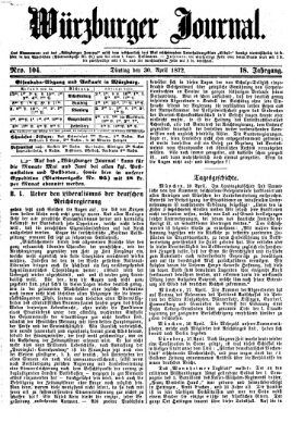 Würzburger Journal Dienstag 30. April 1872
