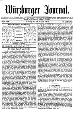 Würzburger Journal Montag 18. August 1873