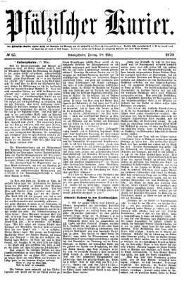 Pfälzischer Kurier Freitag 18. März 1870