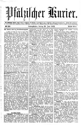 Pfälzischer Kurier Freitag 28. Juni 1872