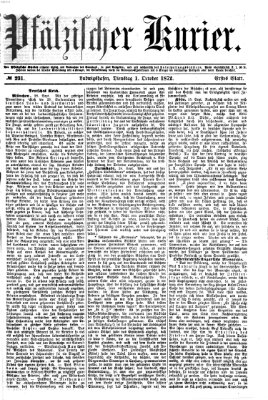Pfälzischer Kurier Dienstag 1. Oktober 1872