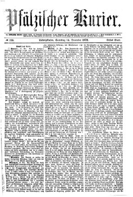 Pfälzischer Kurier Samstag 14. Dezember 1872