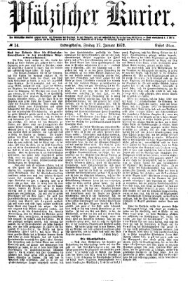 Pfälzischer Kurier Freitag 17. Januar 1873