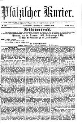 Pfälzischer Kurier Mittwoch 24. Dezember 1873