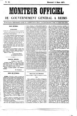Moniteur officiel du Gouvernement Général à Reims Mittwoch 8. März 1871