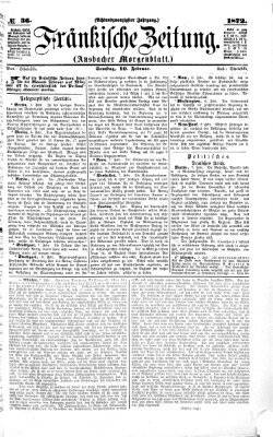 Fränkische Zeitung (Ansbacher Morgenblatt) Samstag 10. Februar 1872