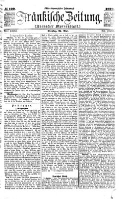 Fränkische Zeitung (Ansbacher Morgenblatt) Dienstag 21. Mai 1872