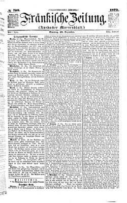 Fränkische Zeitung (Ansbacher Morgenblatt) Sonntag 15. Dezember 1872