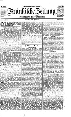 Fränkische Zeitung (Ansbacher Morgenblatt) Samstag 15. Februar 1873