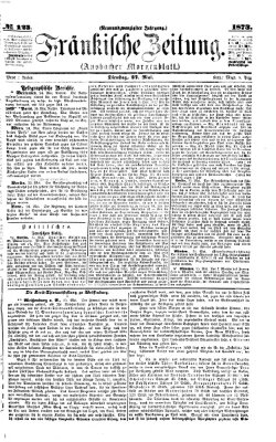 Fränkische Zeitung (Ansbacher Morgenblatt) Dienstag 27. Mai 1873