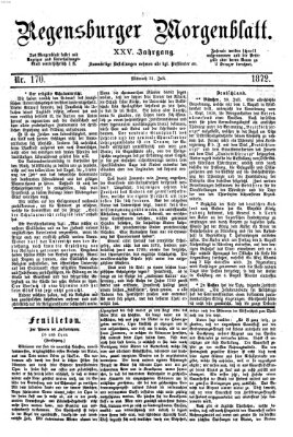 Regensburger Morgenblatt Mittwoch 31. Juli 1872