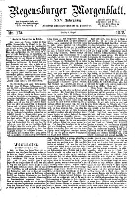 Regensburger Morgenblatt Dienstag 6. August 1872