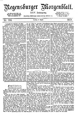 Regensburger Morgenblatt Samstag 17. August 1872