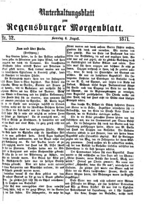 Regensburger Morgenblatt Sonntag 6. August 1871