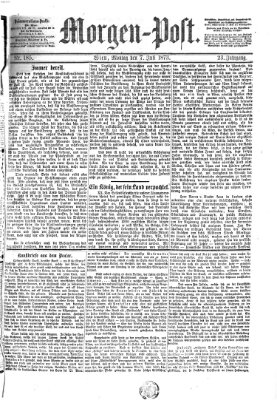 Morgenpost Montag 7. Juli 1873