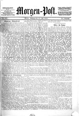 Morgenpost Montag 14. Juli 1873