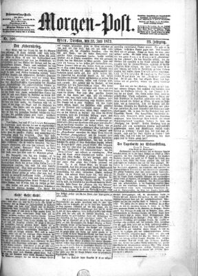 Morgenpost Dienstag 22. Juli 1873