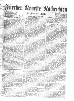 Fürther neueste Nachrichten für Stadt und Land (Fürther Abendzeitung) Dienstag 12. März 1872