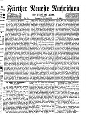 Fürther neueste Nachrichten für Stadt und Land (Fürther Abendzeitung) Sonntag 21. April 1872