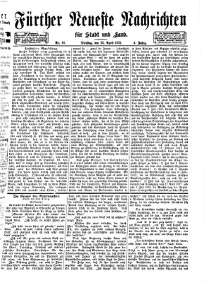 Fürther neueste Nachrichten für Stadt und Land (Fürther Abendzeitung) Dienstag 23. April 1872