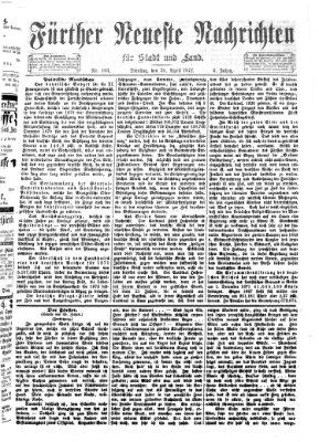 Fürther neueste Nachrichten für Stadt und Land (Fürther Abendzeitung) Dienstag 30. April 1872