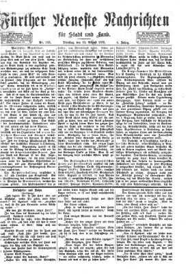 Fürther neueste Nachrichten für Stadt und Land (Fürther Abendzeitung) Dienstag 13. August 1872