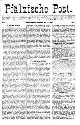 Pfälzische Post Sonntag 17. März 1872