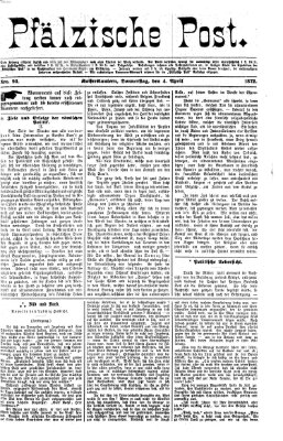 Pfälzische Post Donnerstag 4. April 1872