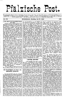 Pfälzische Post Samstag 22. Juni 1872