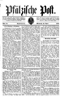 Pfälzische Post Mittwoch 23. April 1873