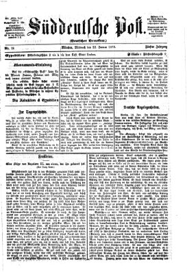 Süddeutsche Post Mittwoch 22. Januar 1873