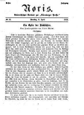 Noris (Nürnberger Presse) Sonntag 6. April 1873