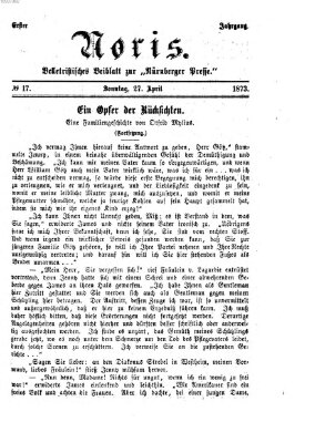 Noris (Nürnberger Presse) Sonntag 27. April 1873