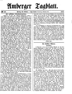 Amberger Tagblatt Freitag 24. Oktober 1873
