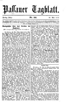 Passauer Tagblatt Freitag 30. Mai 1873
