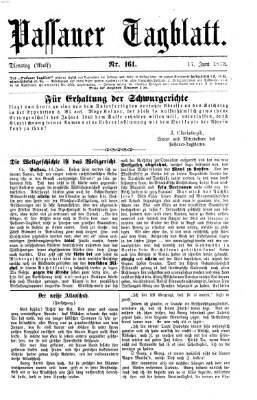 Passauer Tagblatt Dienstag 17. Juni 1873