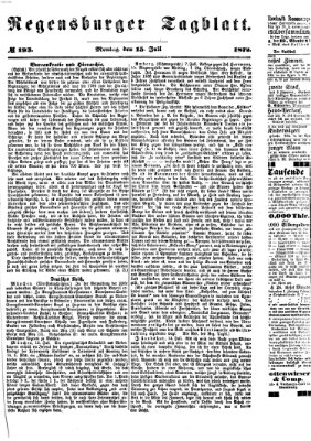 Regensburger Tagblatt Montag 15. Juli 1872