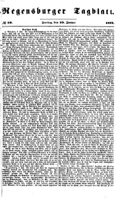 Regensburger Tagblatt Freitag 10. Januar 1873