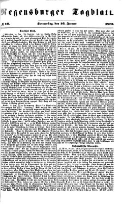 Regensburger Tagblatt Donnerstag 16. Januar 1873