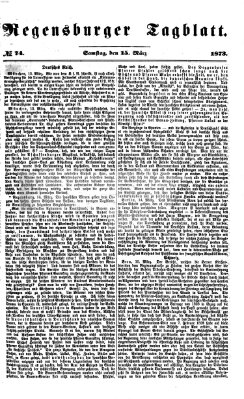 Regensburger Tagblatt Samstag 15. März 1873